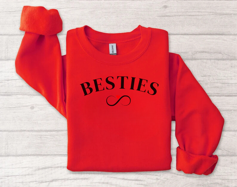 Besties Forever - Bestfriends Sweatshirt