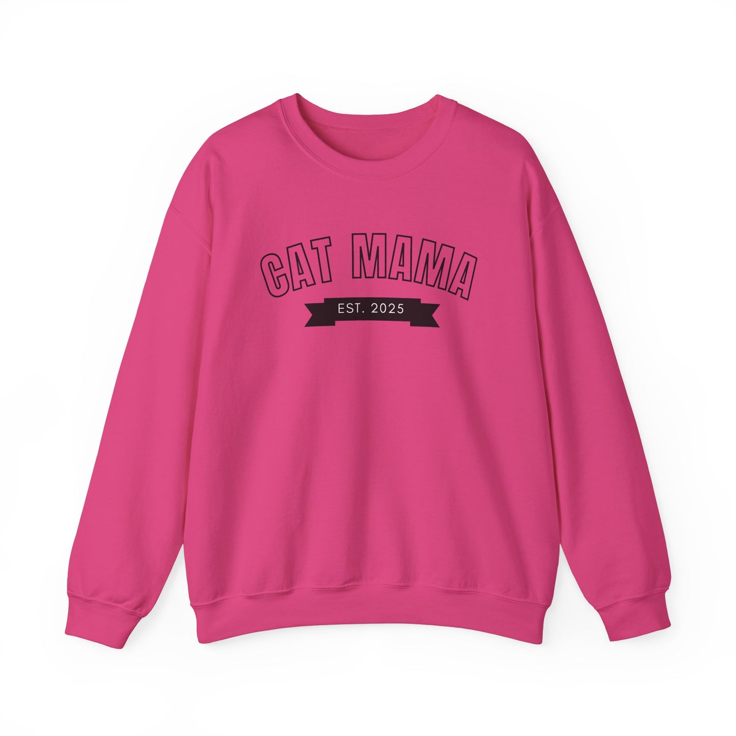 Cat Mama EST 2025 - Cat Lover Sweatshirt