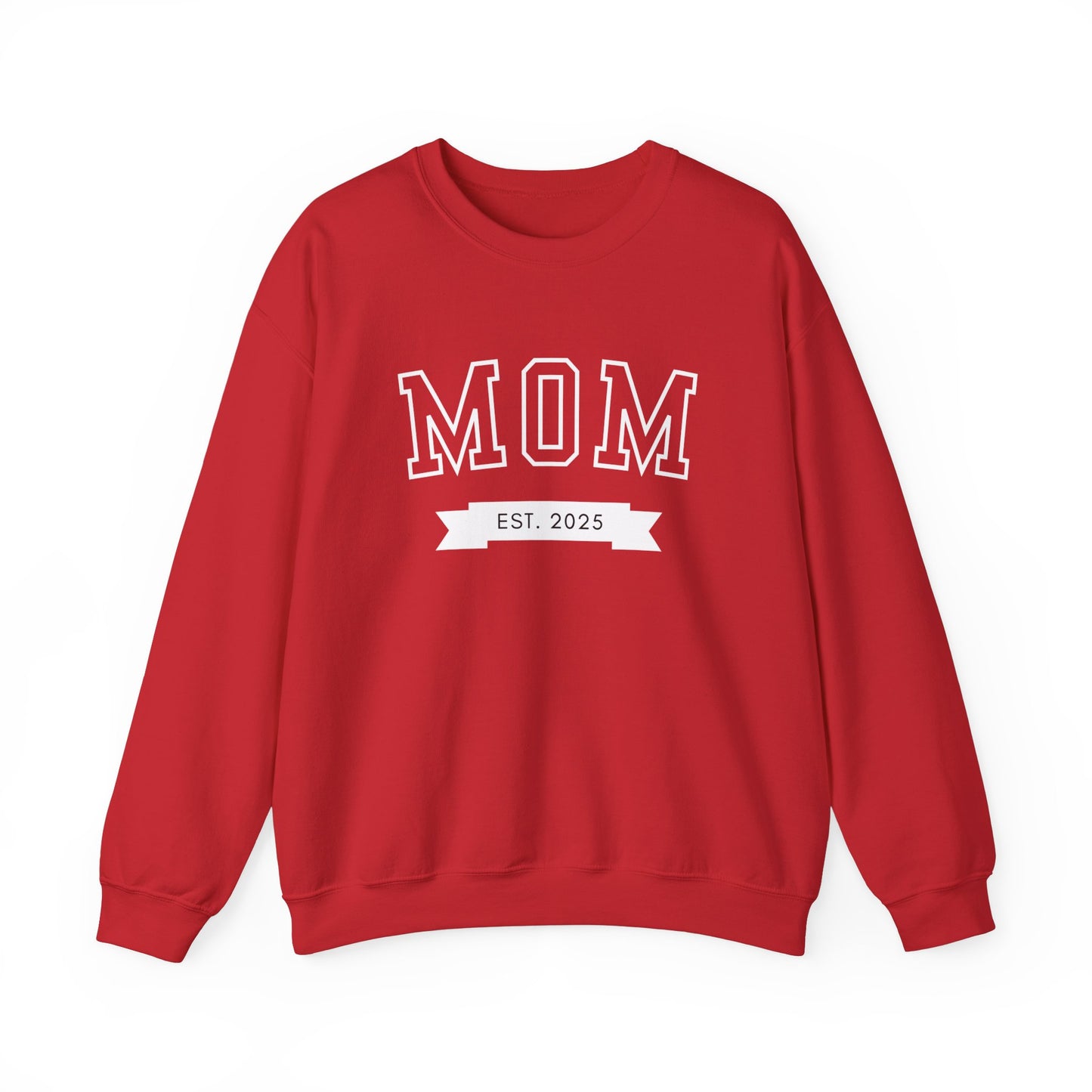 Mom Est New Mom Sweatshirt