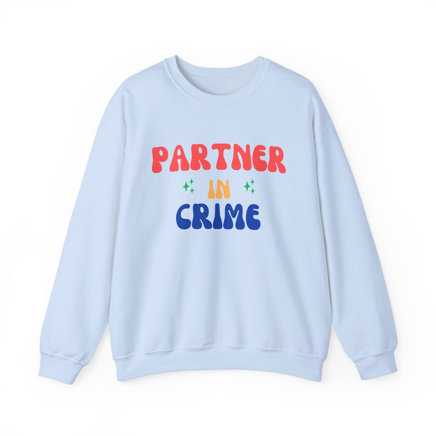 Partner In Crime - Bestfriends Sweatshirt