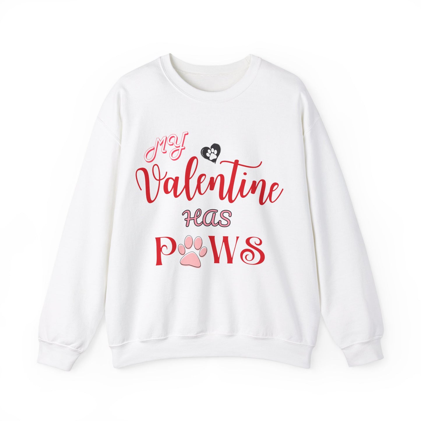 My Valentine Has Paws Valentine's Day Dog Lover Sweatshirt