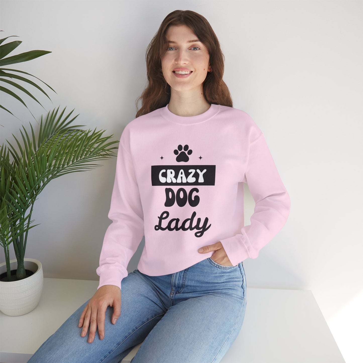 Crazy Dog Lady - Funny Dog Lover Sweatshirt