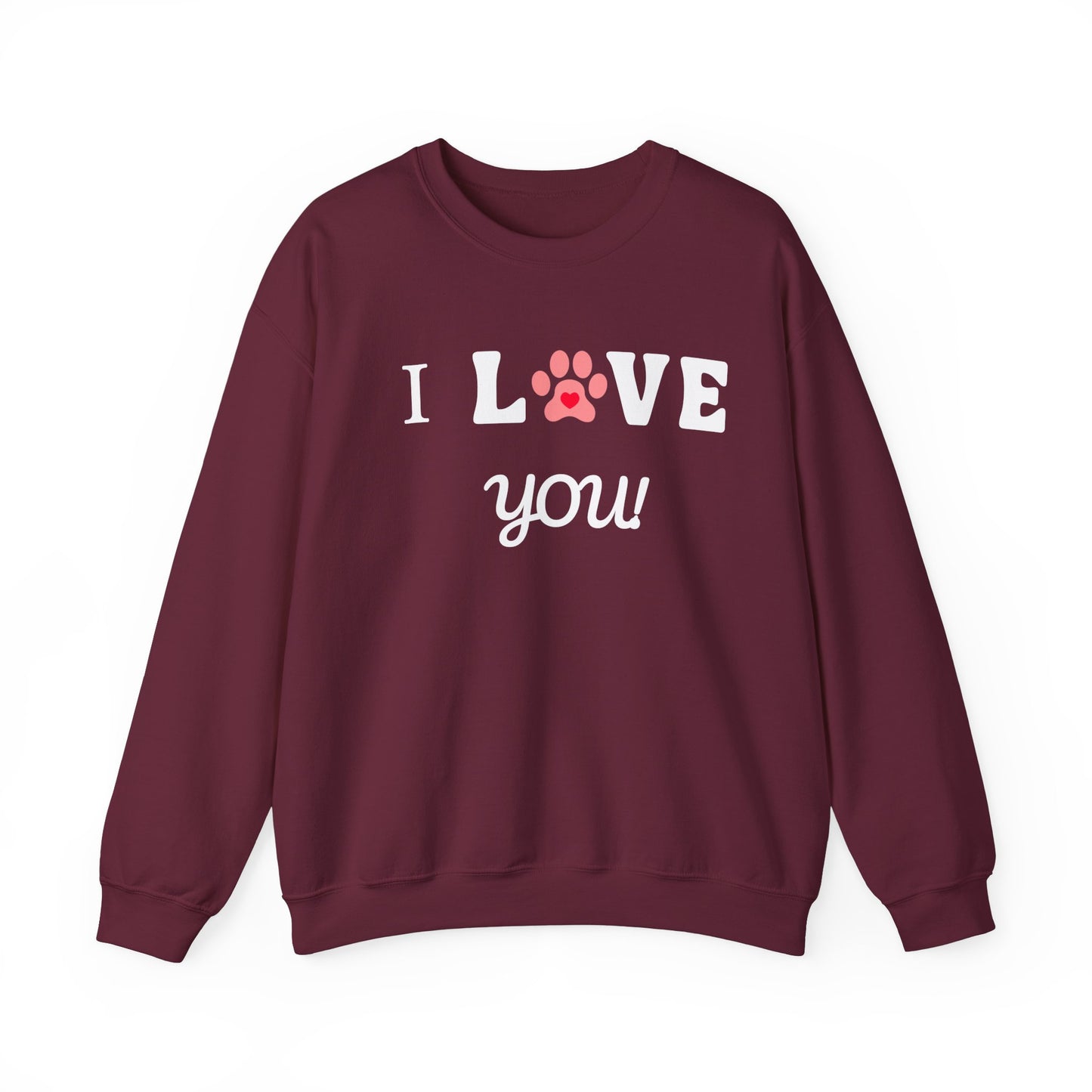 I WOOF YOU -Dog Lover Sweatshirt