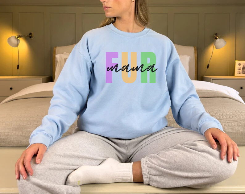 Fur Mama - Funny Dog Lover Sweatshirt