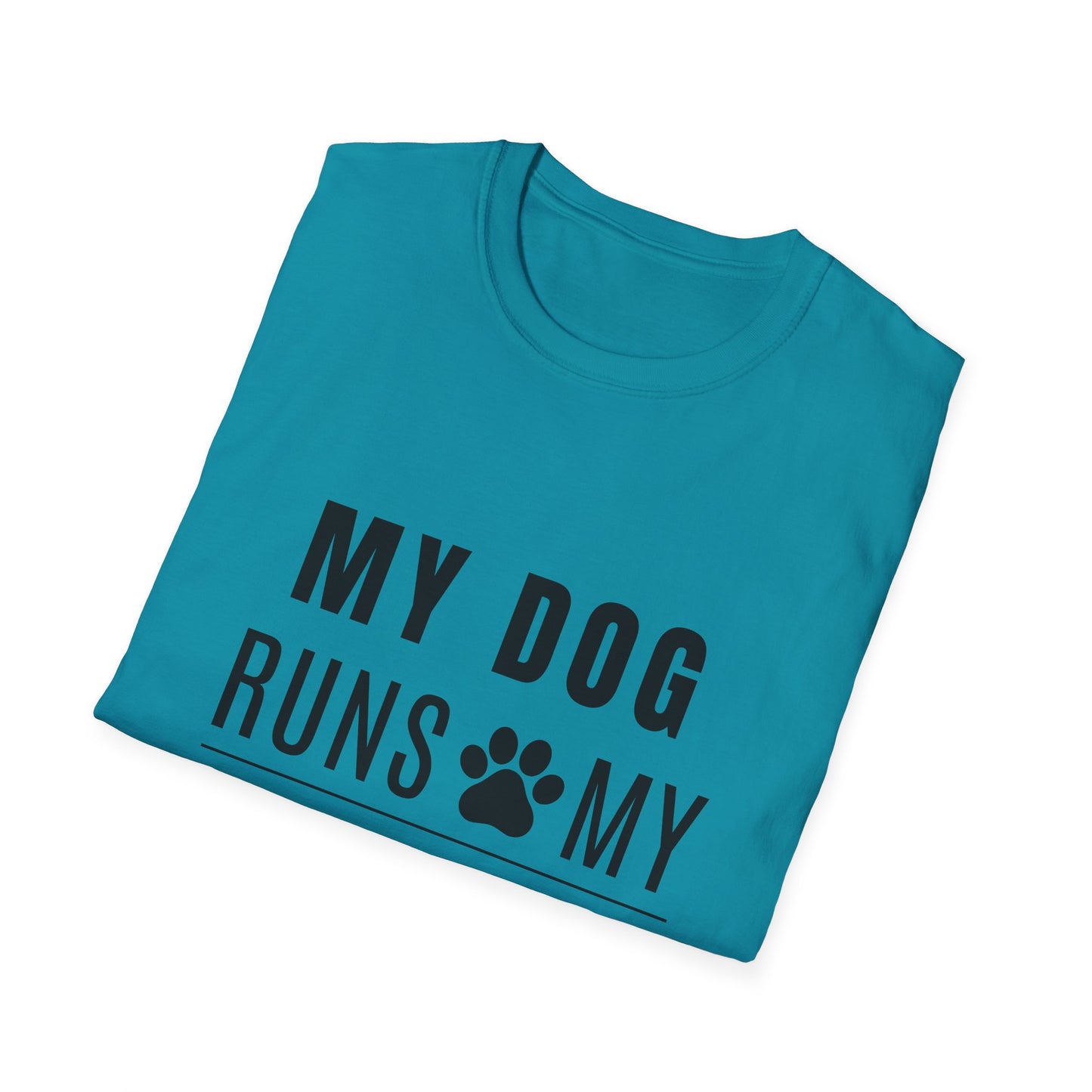 My Dog Runs My World T-Shirt
