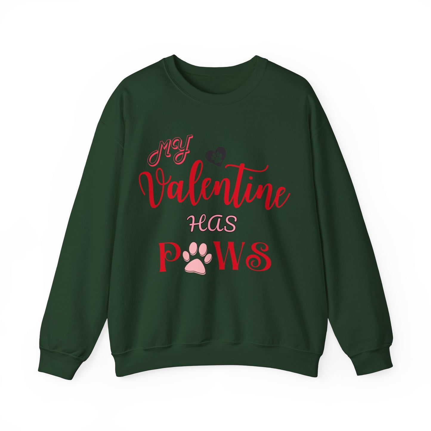 My Valentine Has Paws Valentine's Day Dog Lover Sweatshirt