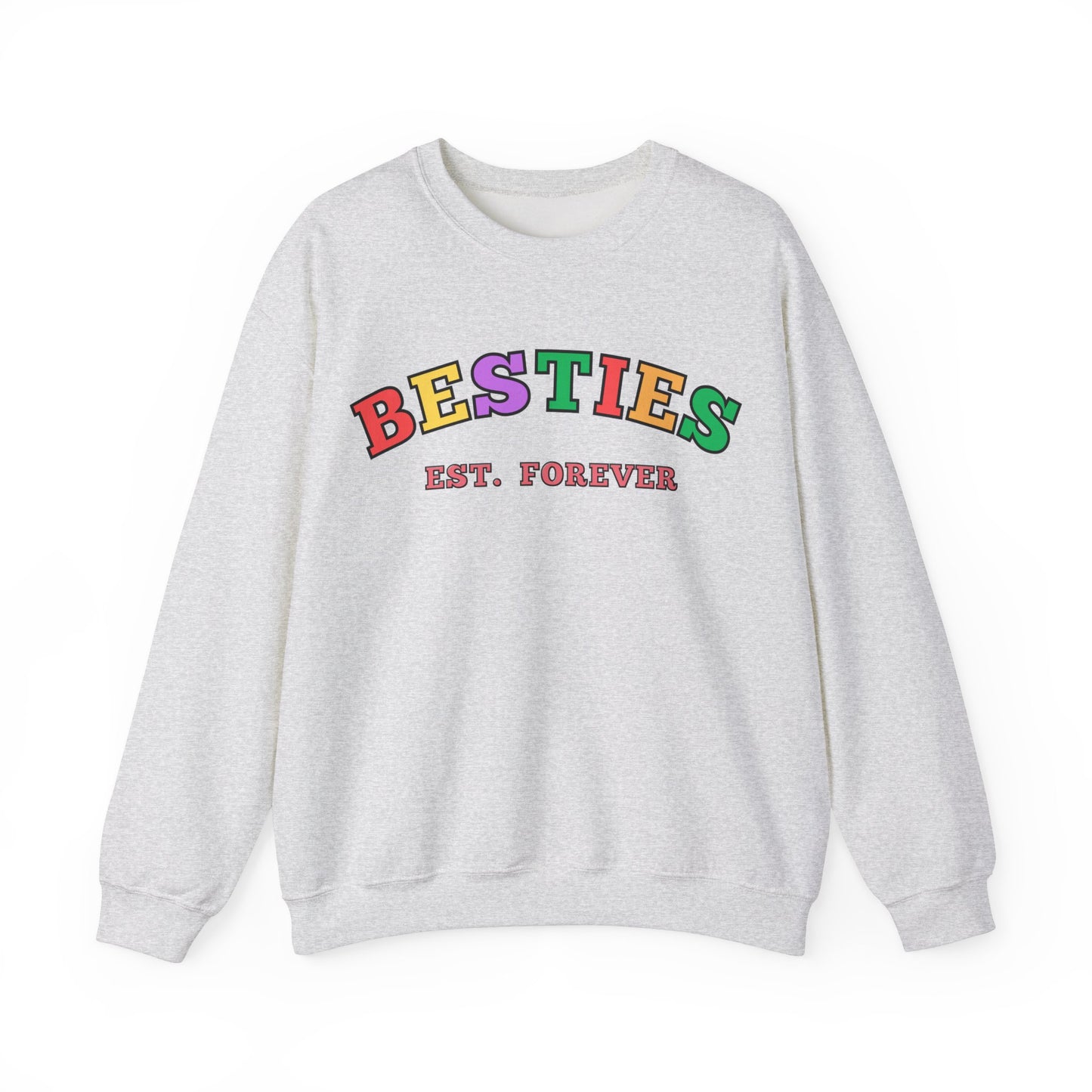 Besties Est. Forever - Bestfriends Sweatshirt