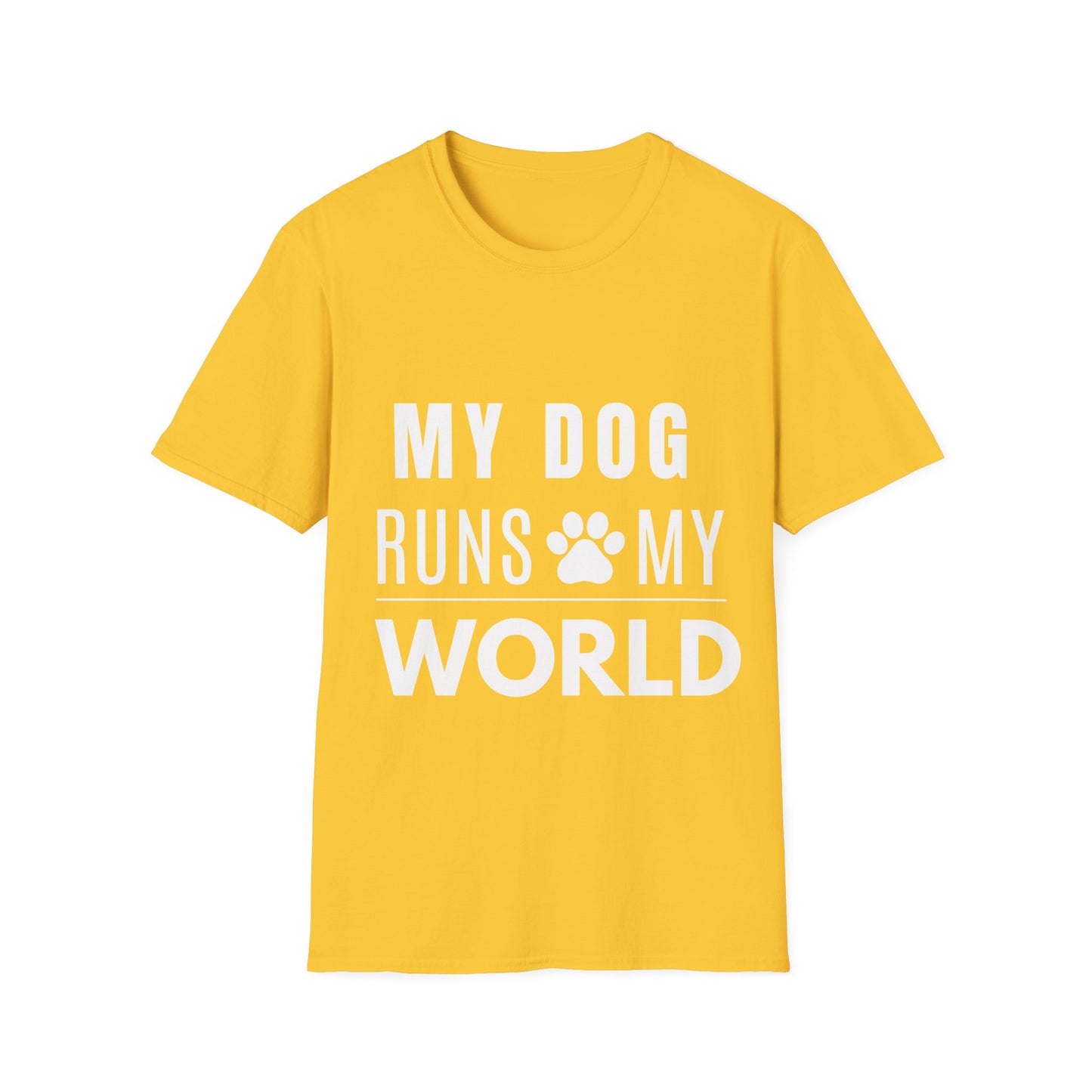 My Dog Runs My World T-Shirt
