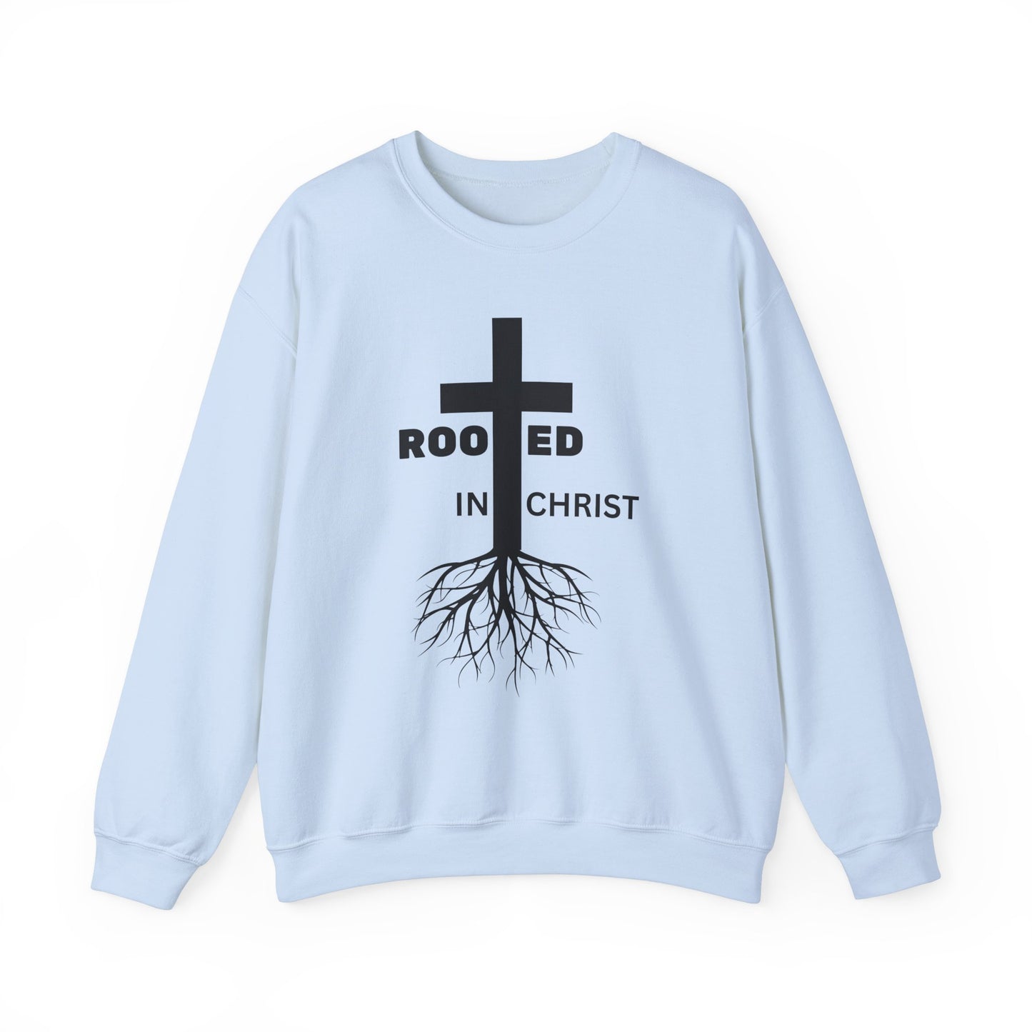 Rooted In Christ - Christian Sweatshirt