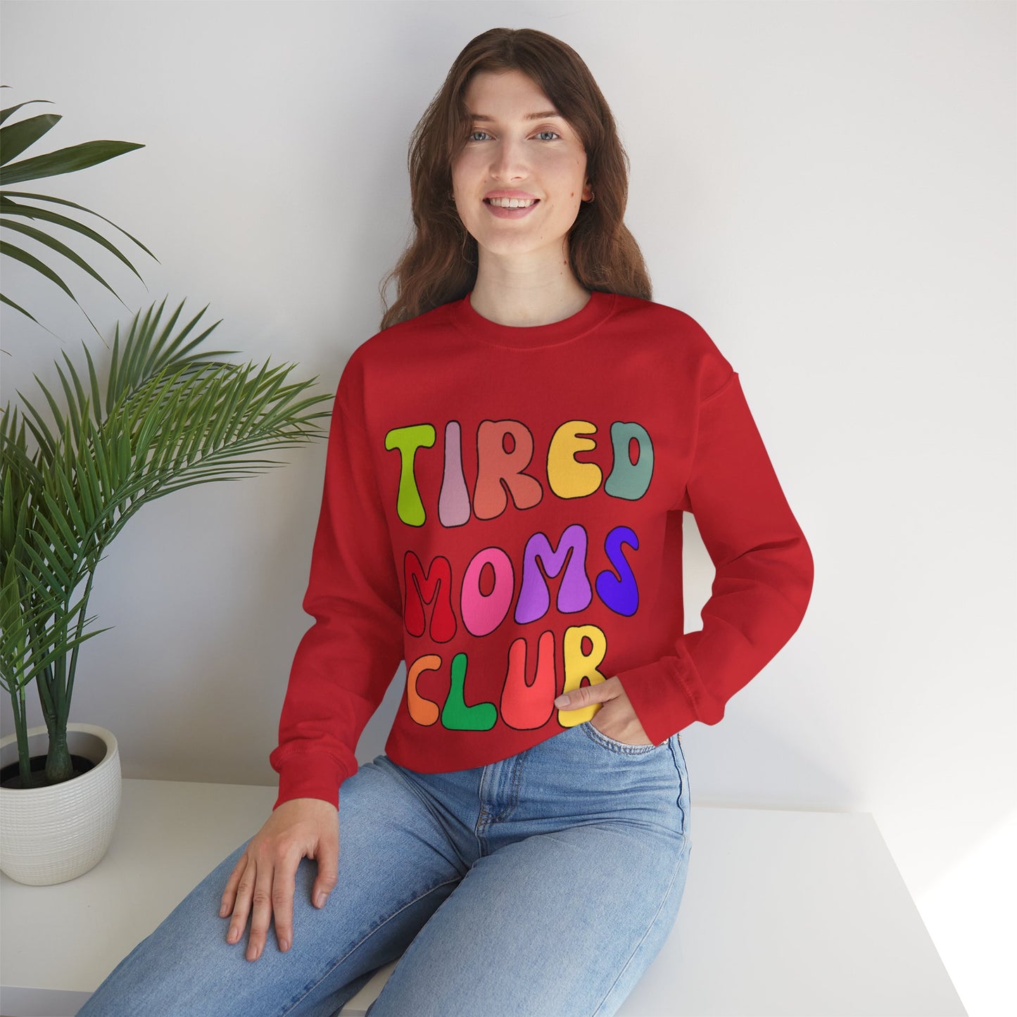 Tired Moms Club Sweatshirt Funny Mom Sweatshirt
