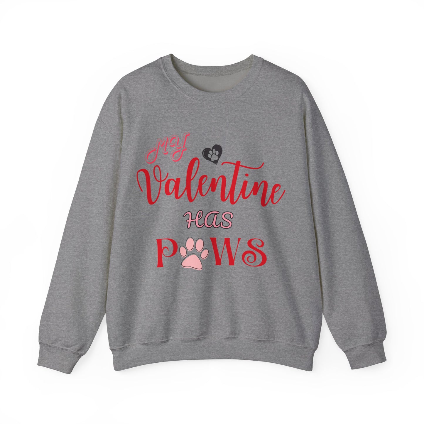 My Valentine Has Paws Valentine's Day Dog Lover Sweatshirt