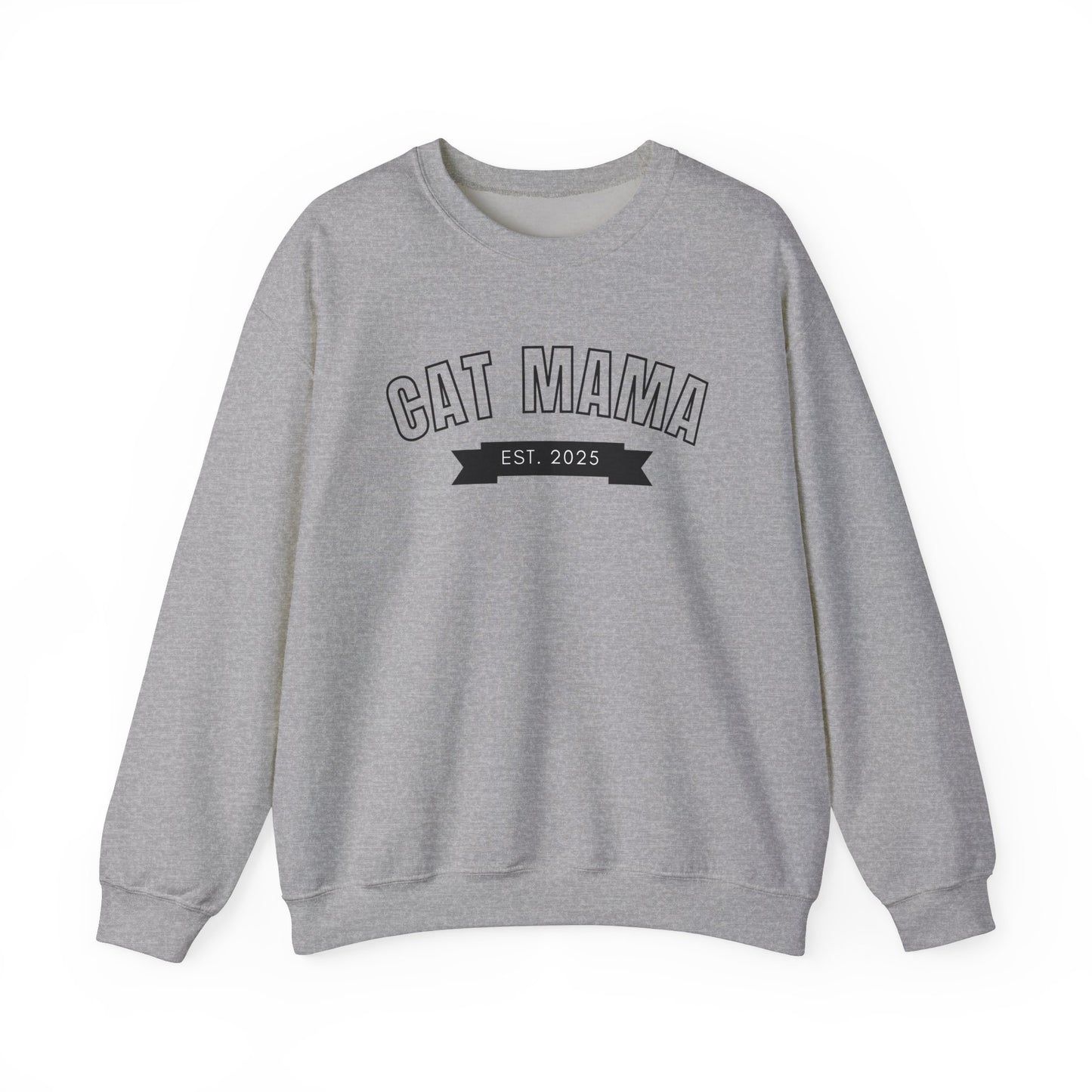 Cat Mama EST 2025 - Cat Lover Sweatshirt