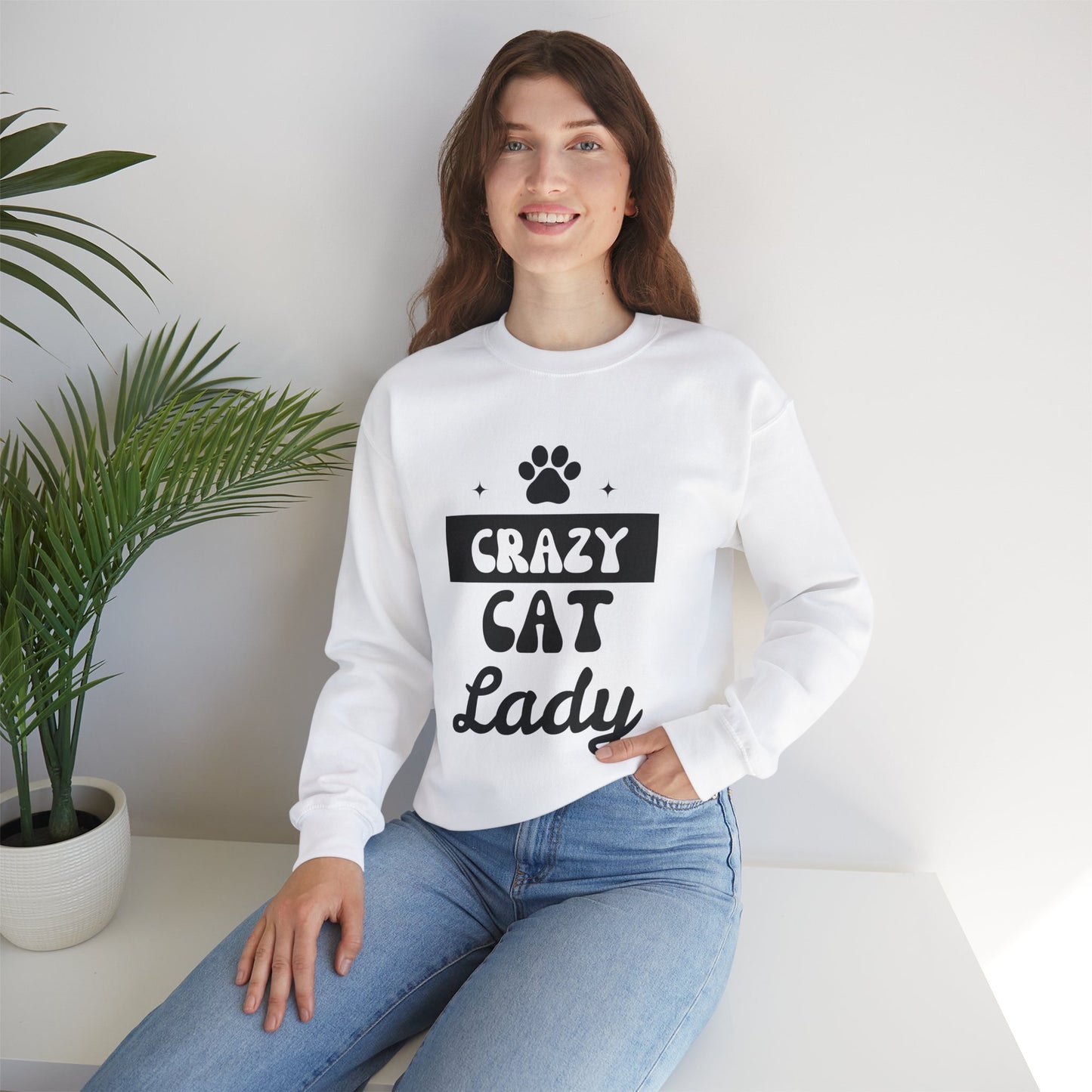 Crazy Cat Lady - Funny Cat Lover Sweatshirt