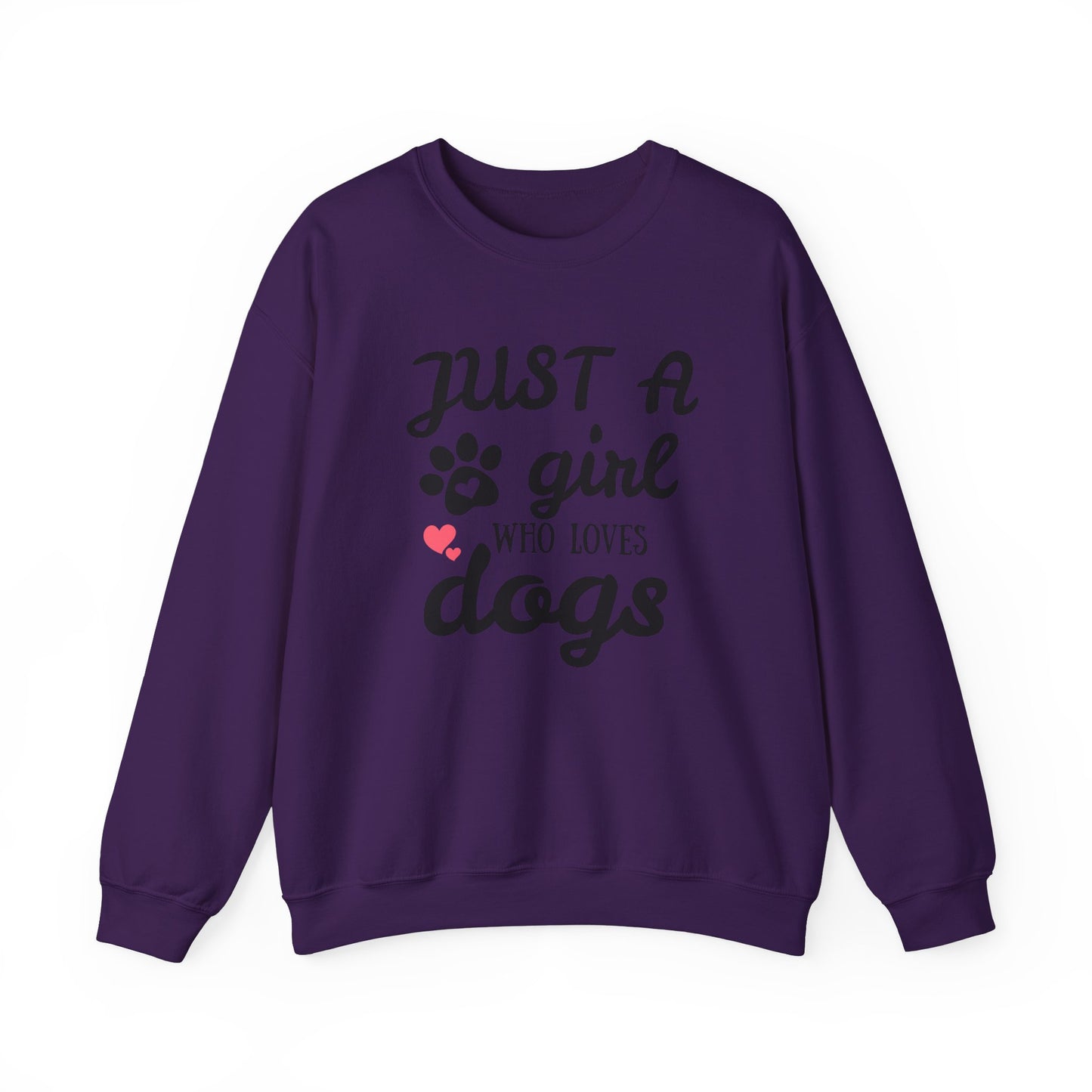Just A Girl Who Loves Dogs - Pet Lover Sweatshirt