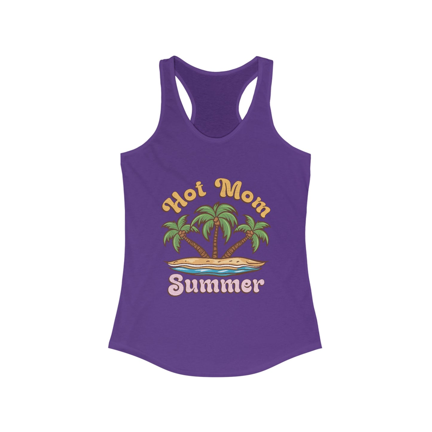 Hot Mom Summer Racerback Tank - Trendy Women's Summer Top