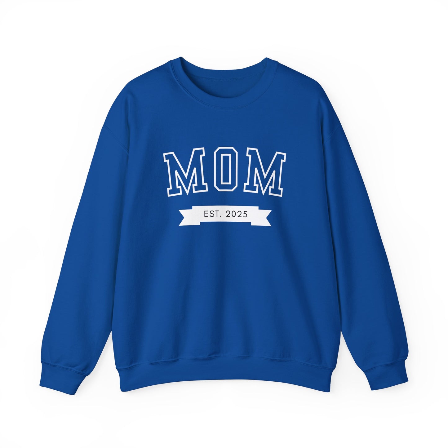 Mom Est New Mom Sweatshirt