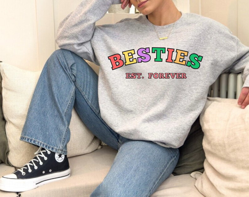 Besties Est. Forever - Bestfriends Sweatshirt
