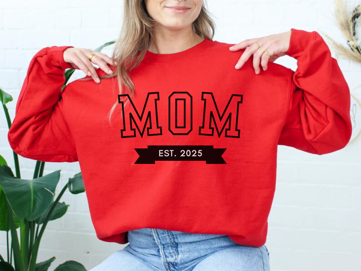 Mom Est New Mom Sweatshirt