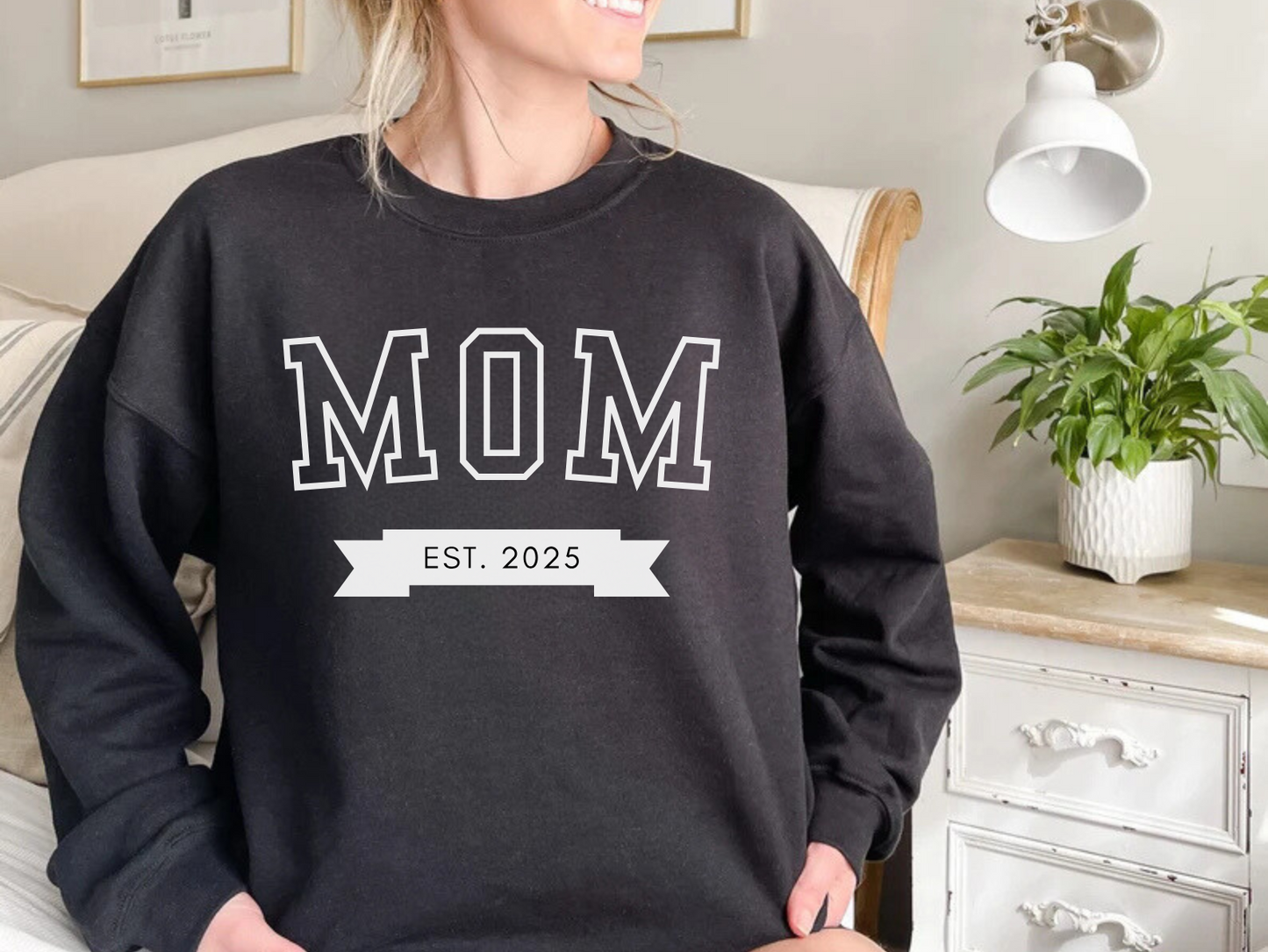 Mom Est New Mom Sweatshirt