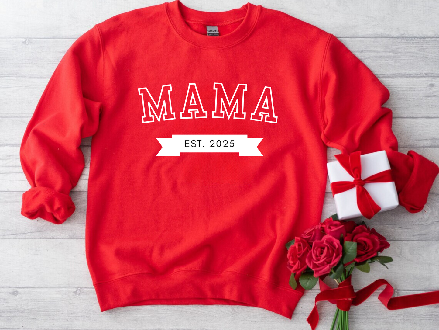 Mama Est New Mom Sweatshirt