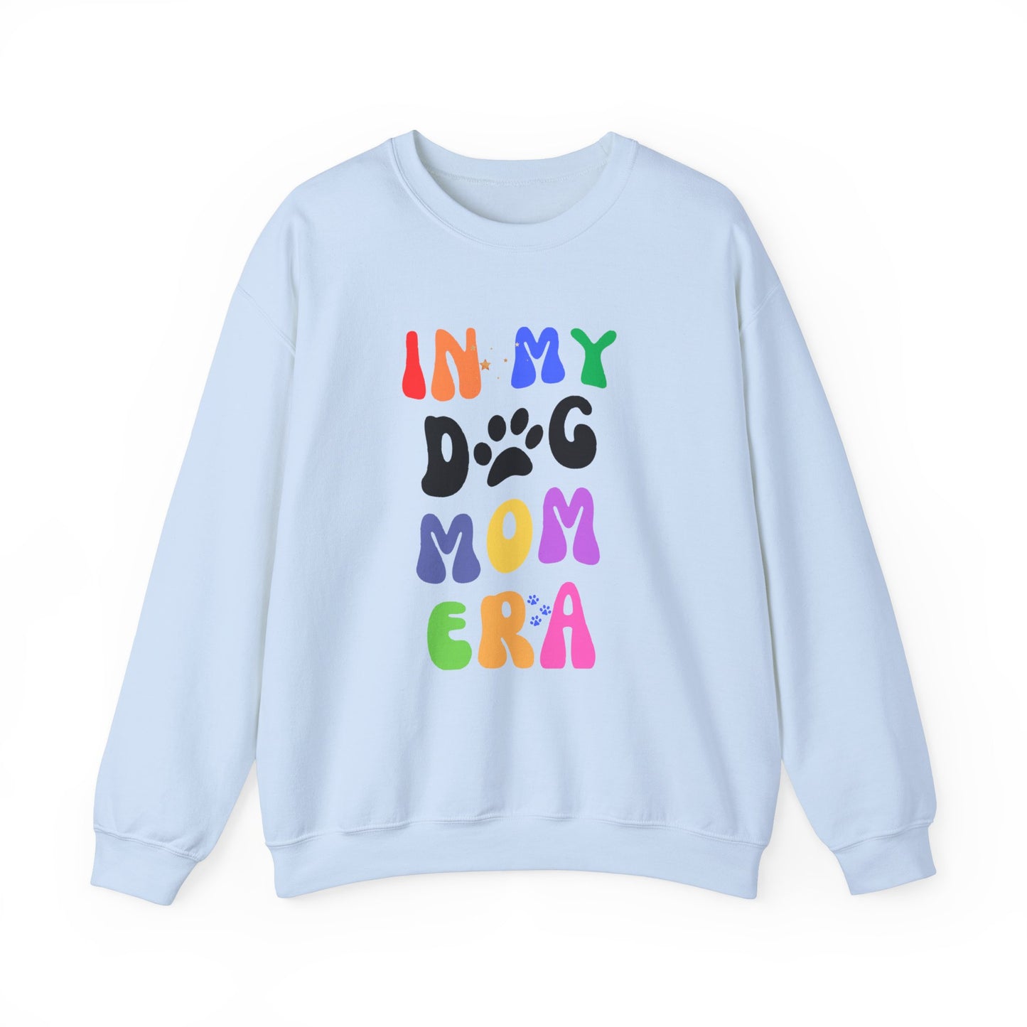 In My Dog Mom Era - Dog Lover Sweatshirt