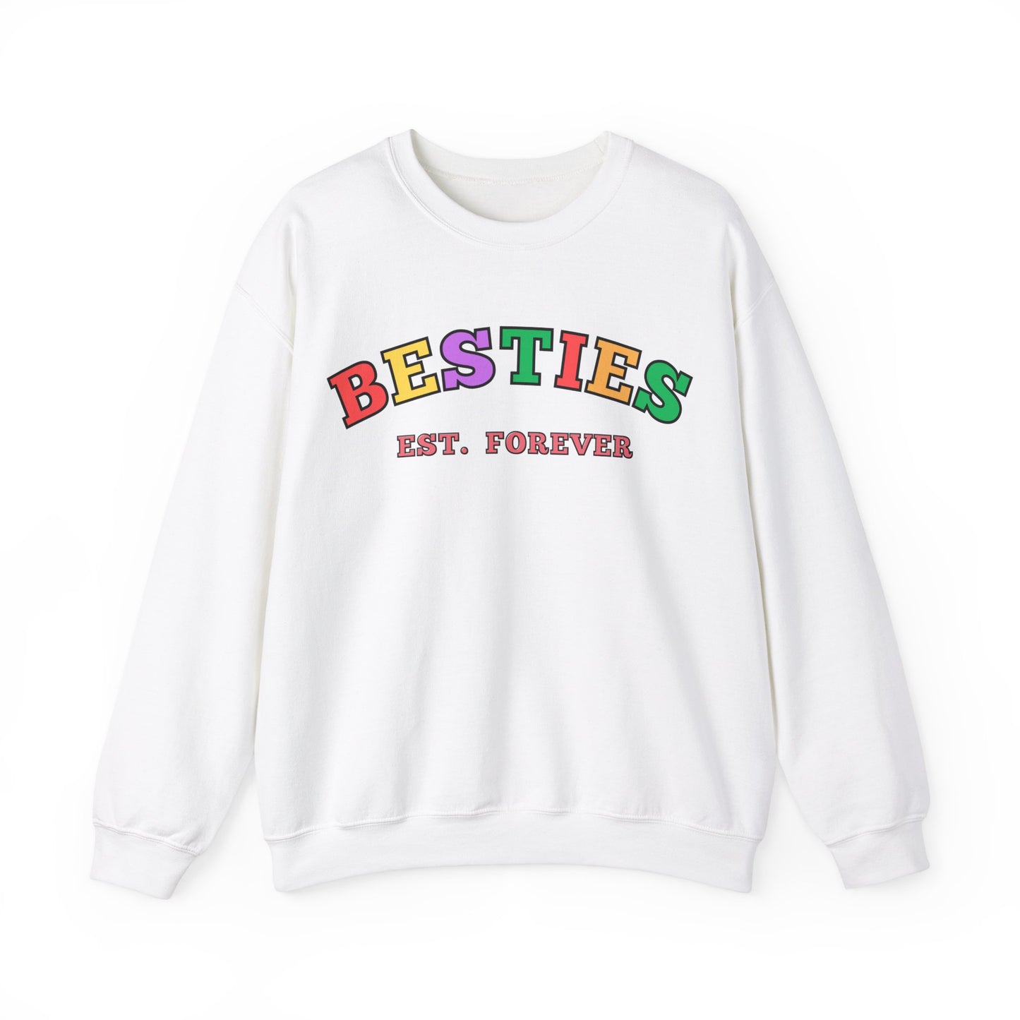 Besties Est. Forever - Bestfriends Sweatshirt