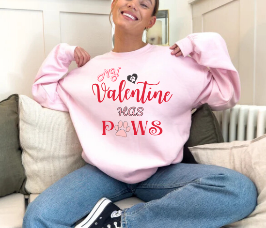 My Valentine Has Paws Valentine's Day Dog Lover Sweatshirt