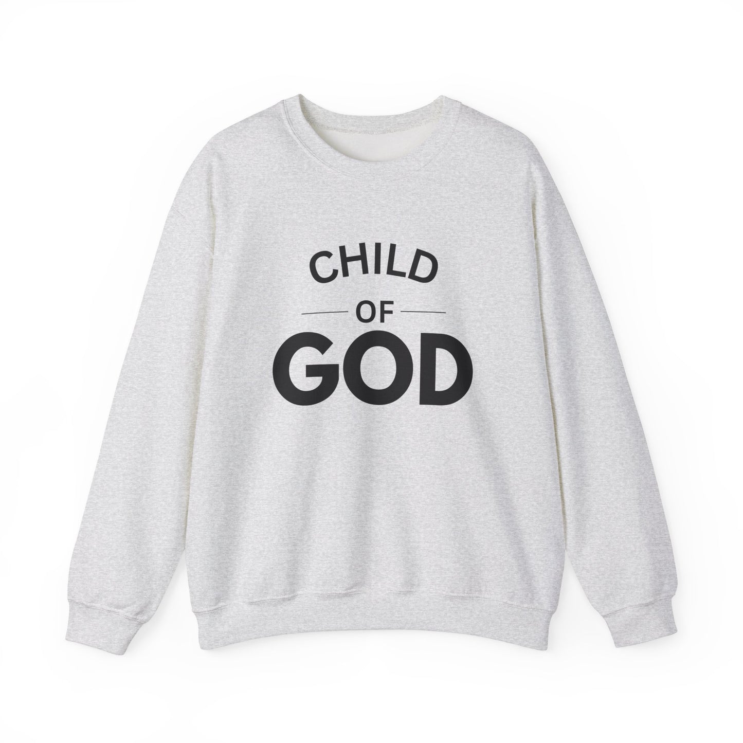 Child of God - Christian Sweatshirt
