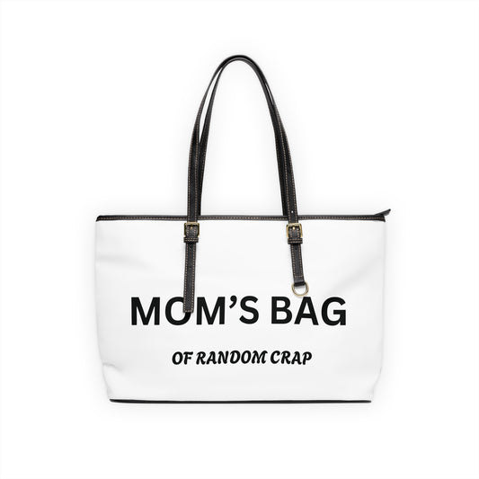 Mom's Bag of Random Crap Leather Shoulder Bag
