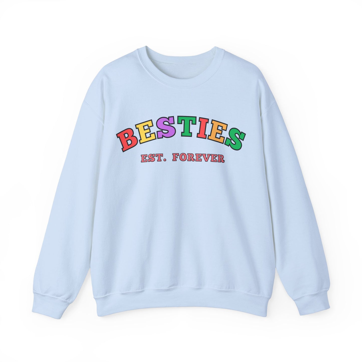 Besties Est. Forever - Bestfriends Sweatshirt