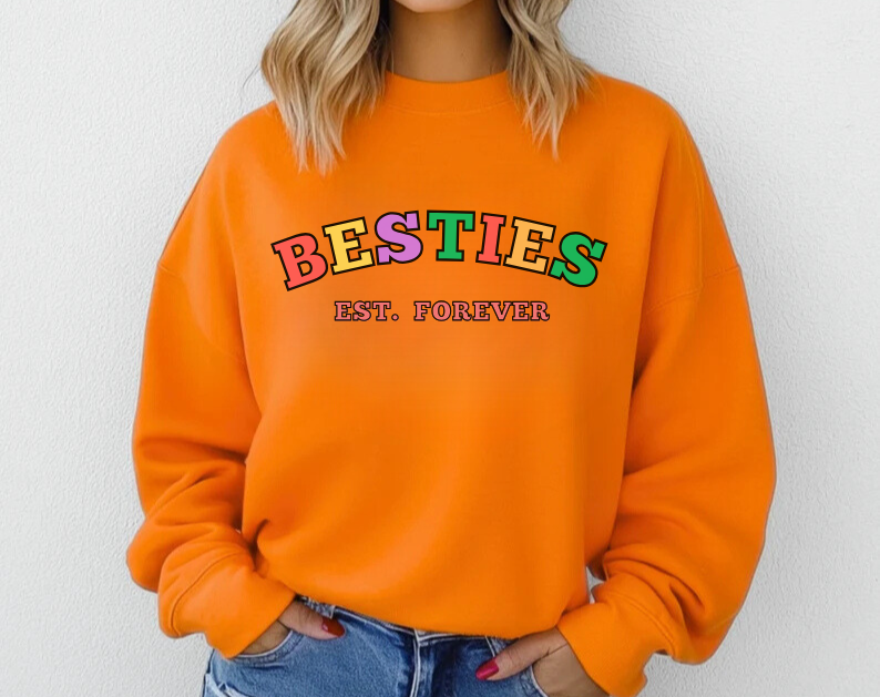 Besties Est. Forever - Bestfriends Sweatshirt