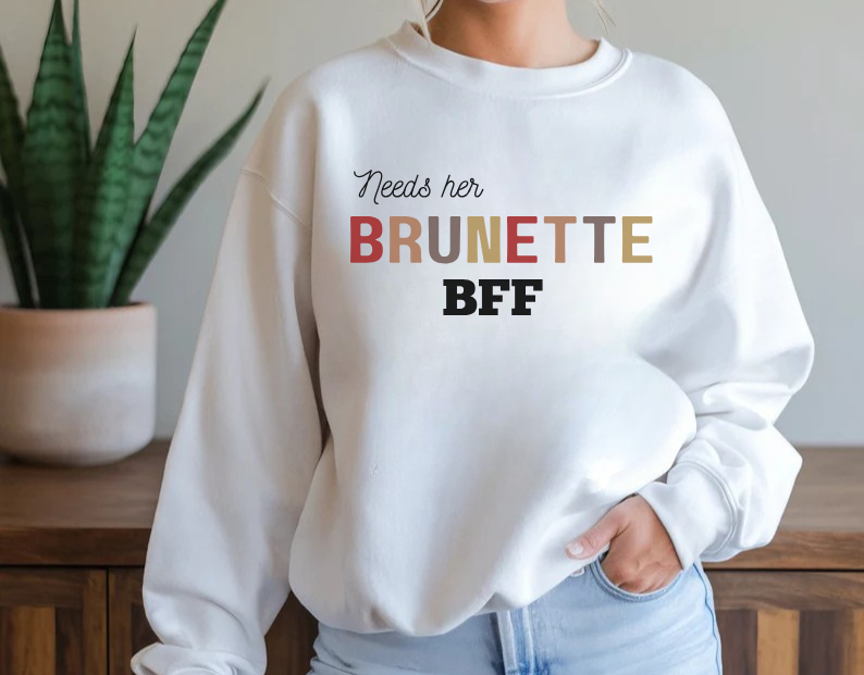 Blonde And Brunette Bestfriends Sweatshirt Bundle