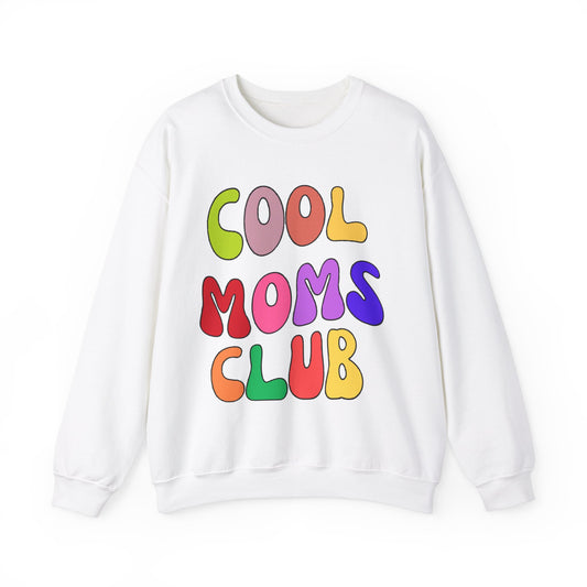 Cool Moms Club Sweatshirt