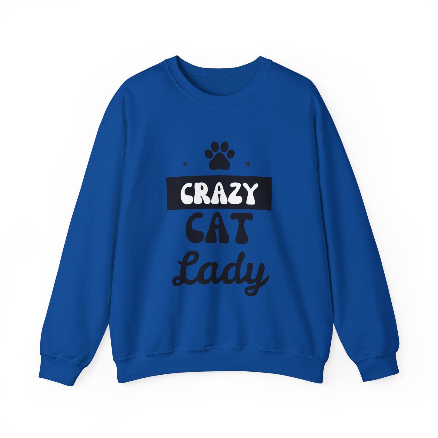 Crazy Cat Lady - Funny Cat Lover Sweatshirt