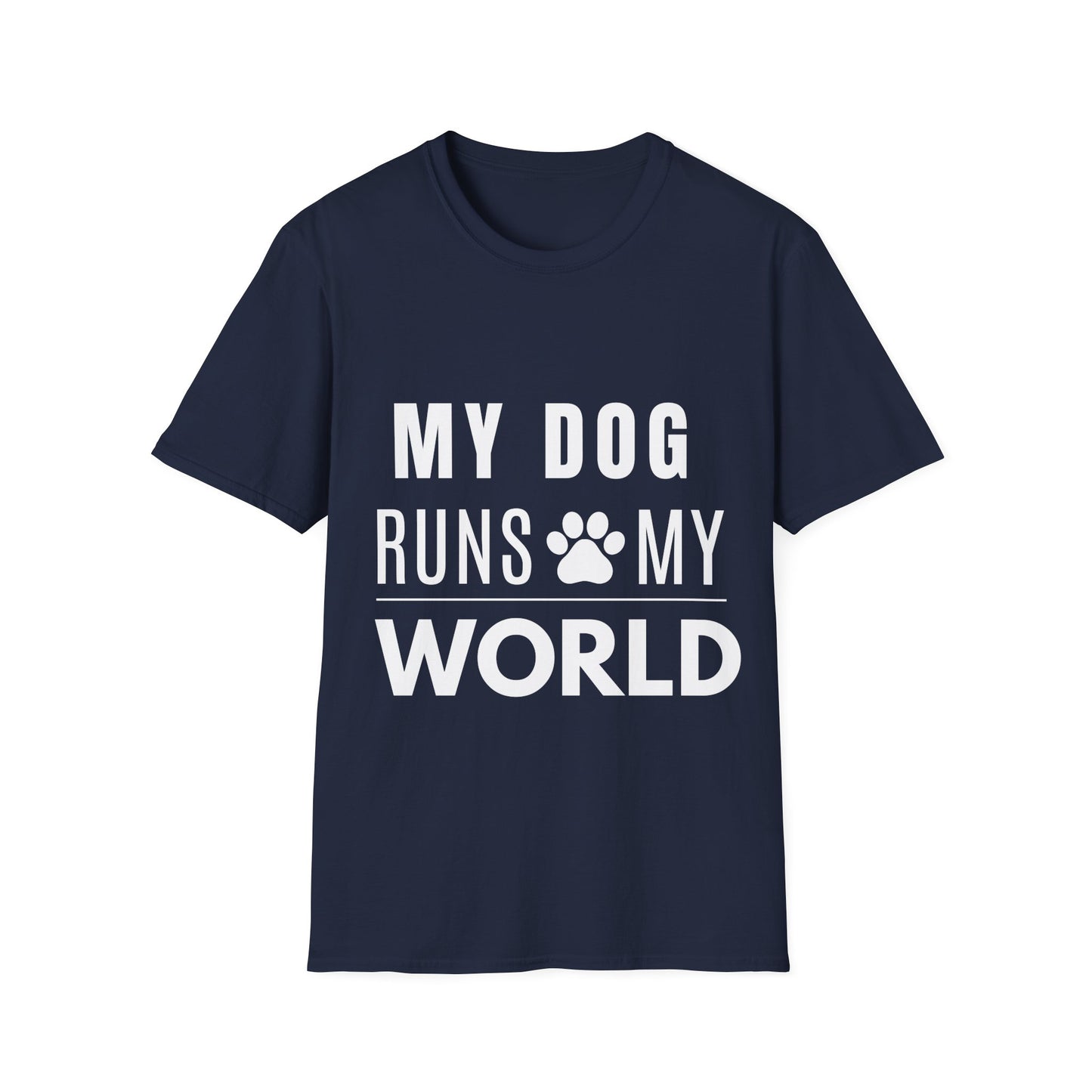 My Dog Runs My World T-Shirt