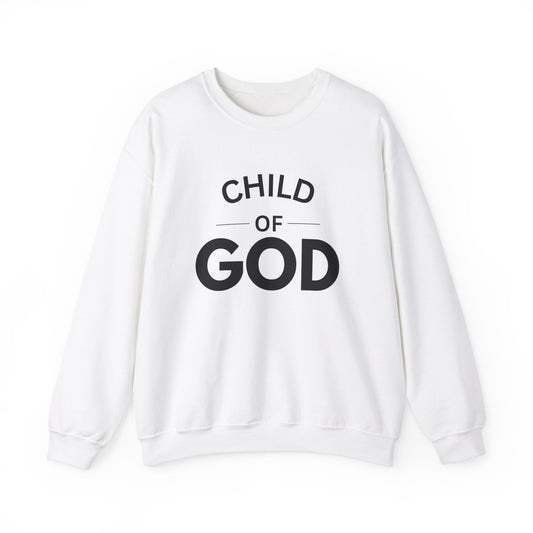 Child of God - Christian Sweatshirt