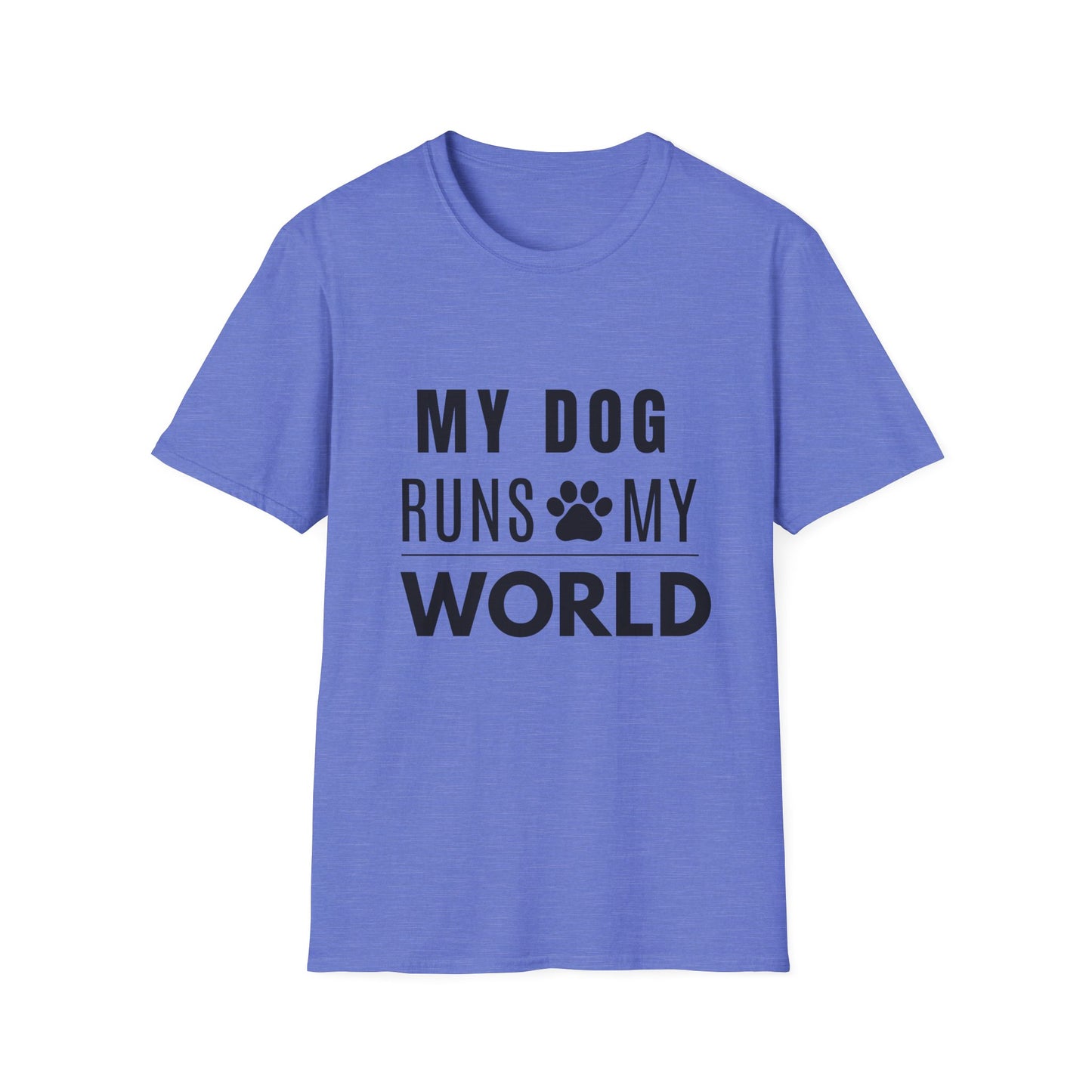 My Dog Runs My World T-Shirt