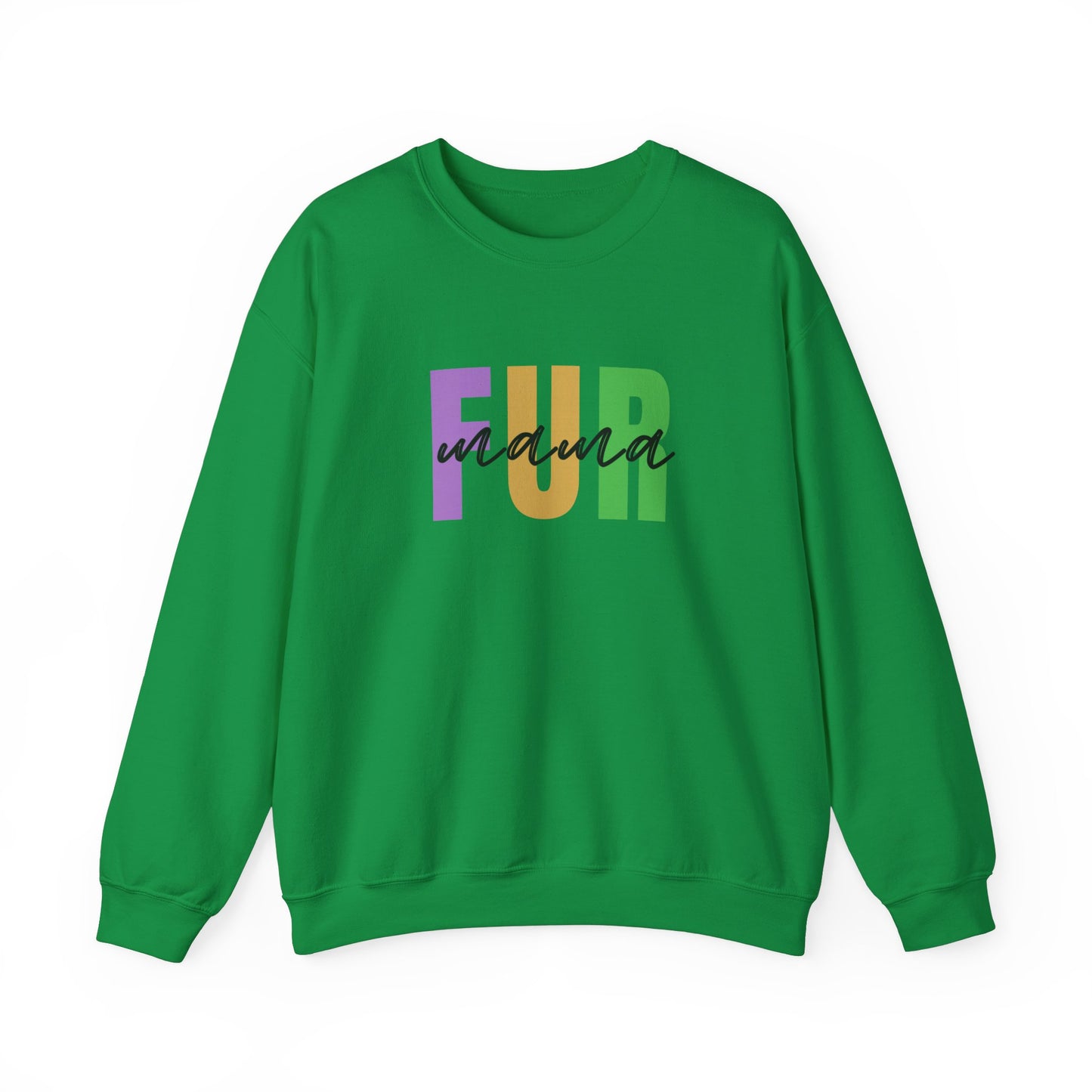 Fur Mama - Funny Dog Lover Sweatshirt