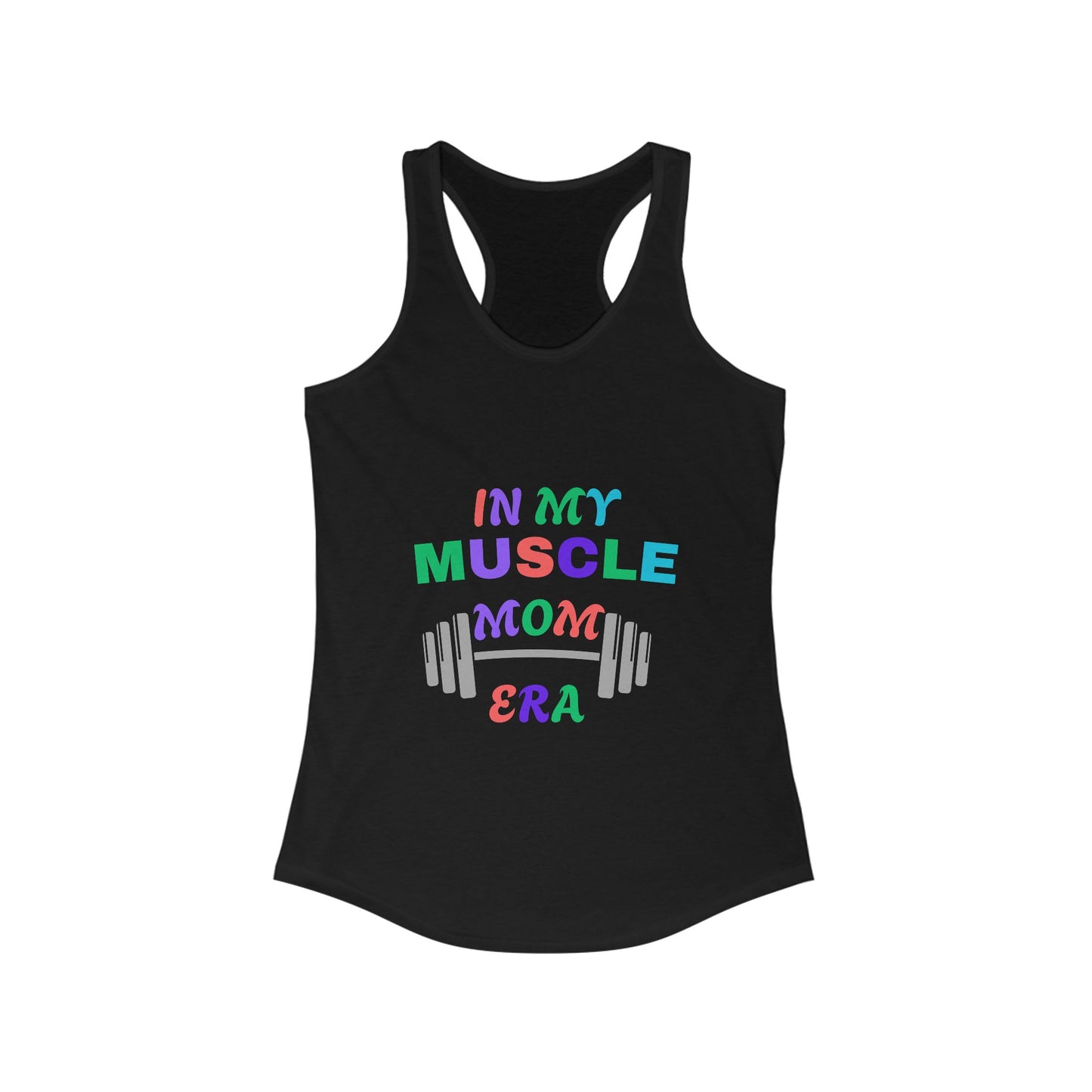 "In My Muscle Mom Era" Racerback Tank Top