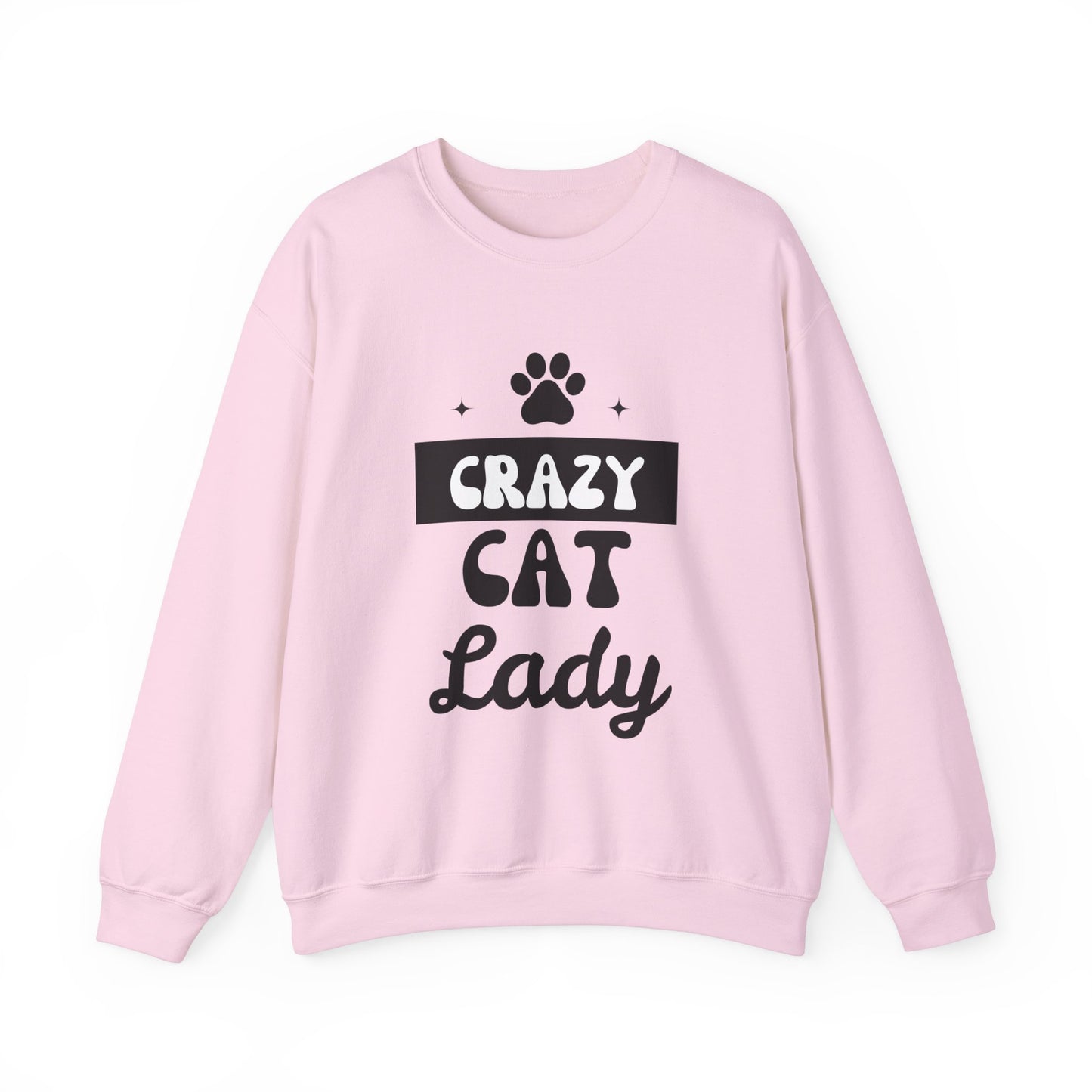 Crazy Cat Lady - Funny Cat Lover Sweatshirt