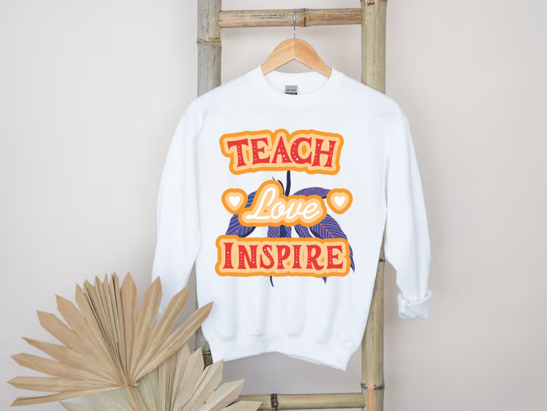 Teach Love Inspire Unisex Teacher Sweatshirt