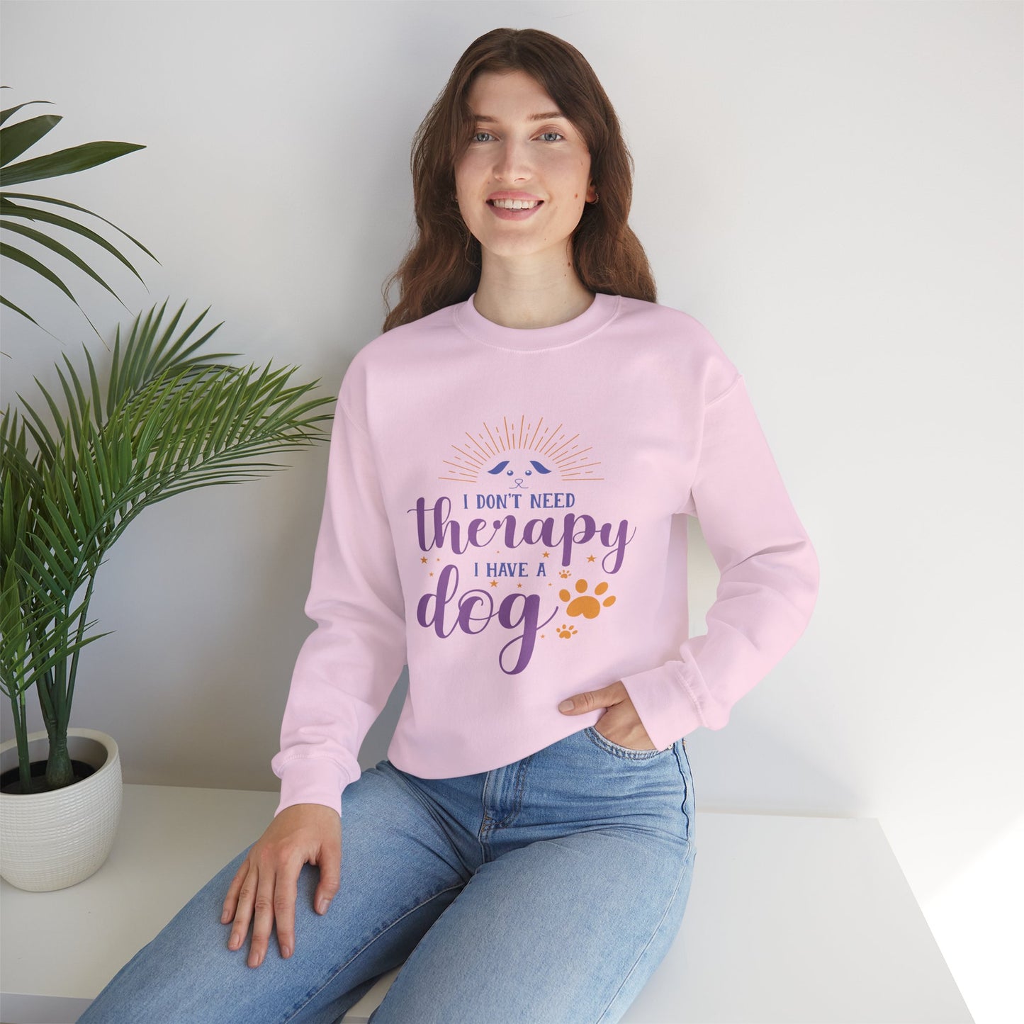 I Don't Need Therapy, I Have A Dog - Dog Lover Sweatshirt