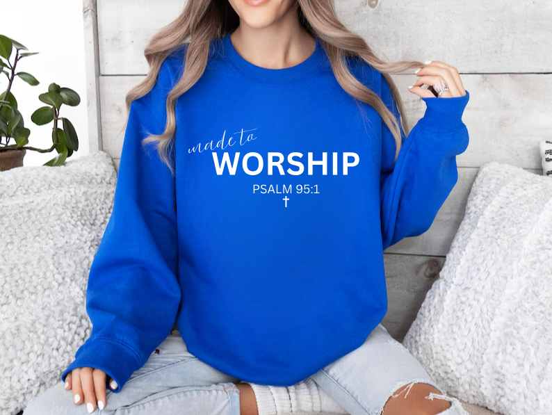 Made to Worship "Psalm 95:1" - Sweatshirt for Christians