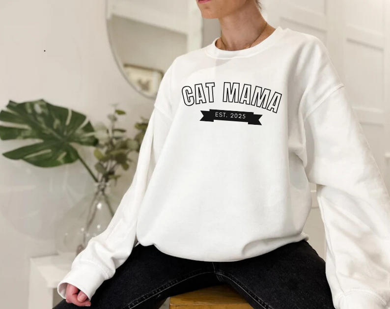 Cat Mama EST 2025 - Cat Lover Sweatshirt