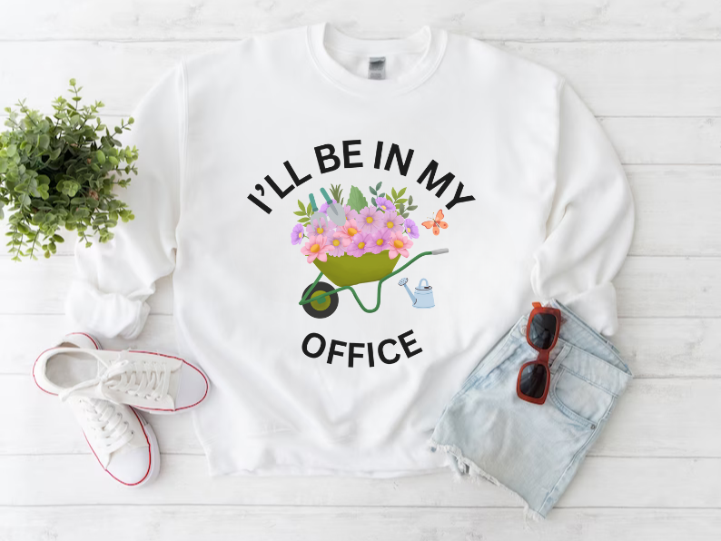 Funny Gardening Lover Sweatshirt