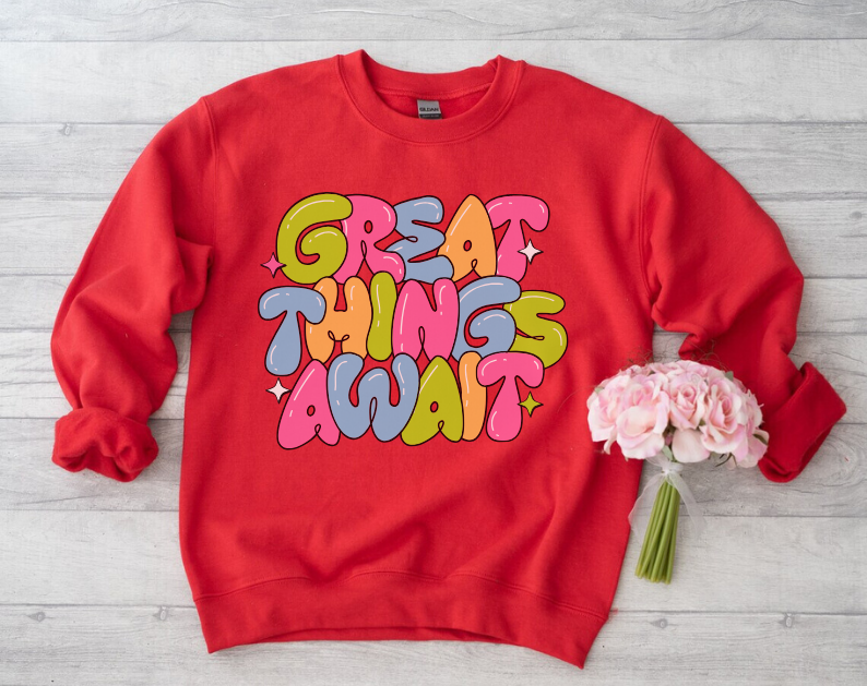 Great Things Await - Crewneck Sweatshirt