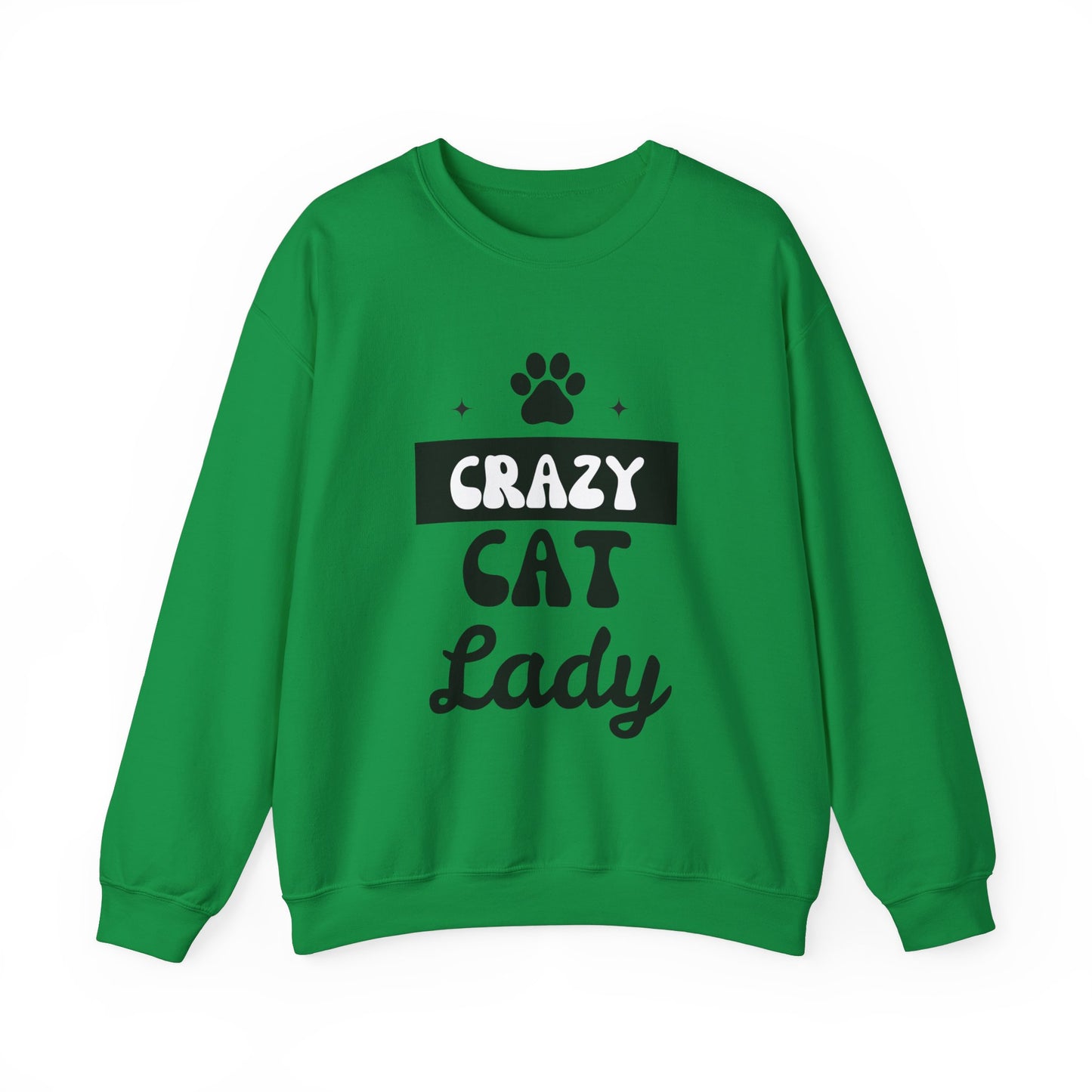 Crazy Cat Lady - Funny Cat Lover Sweatshirt