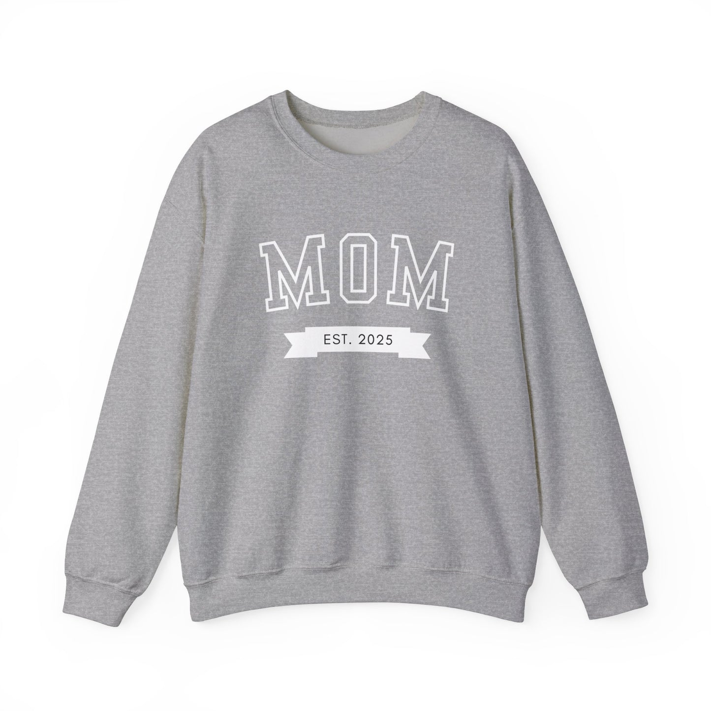 Mom Est New Mom Sweatshirt