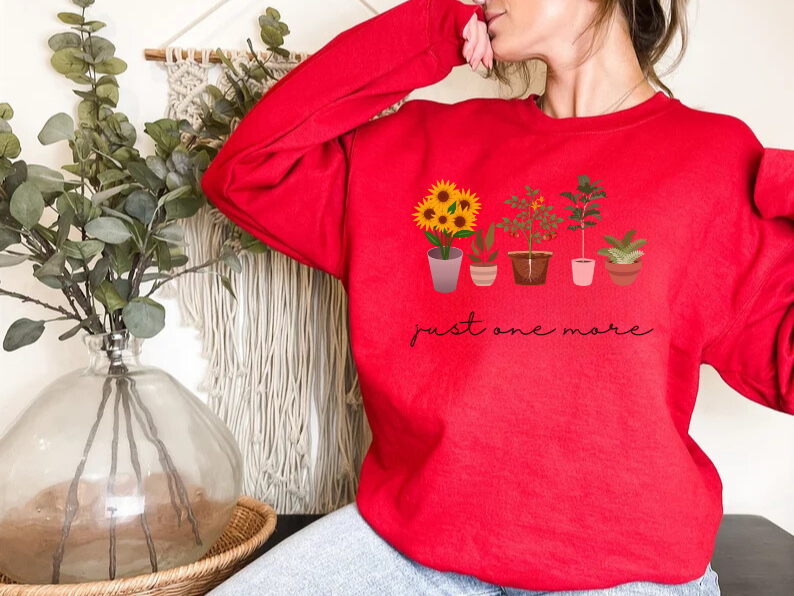 Gardening and Plant Lover Sweatshirt