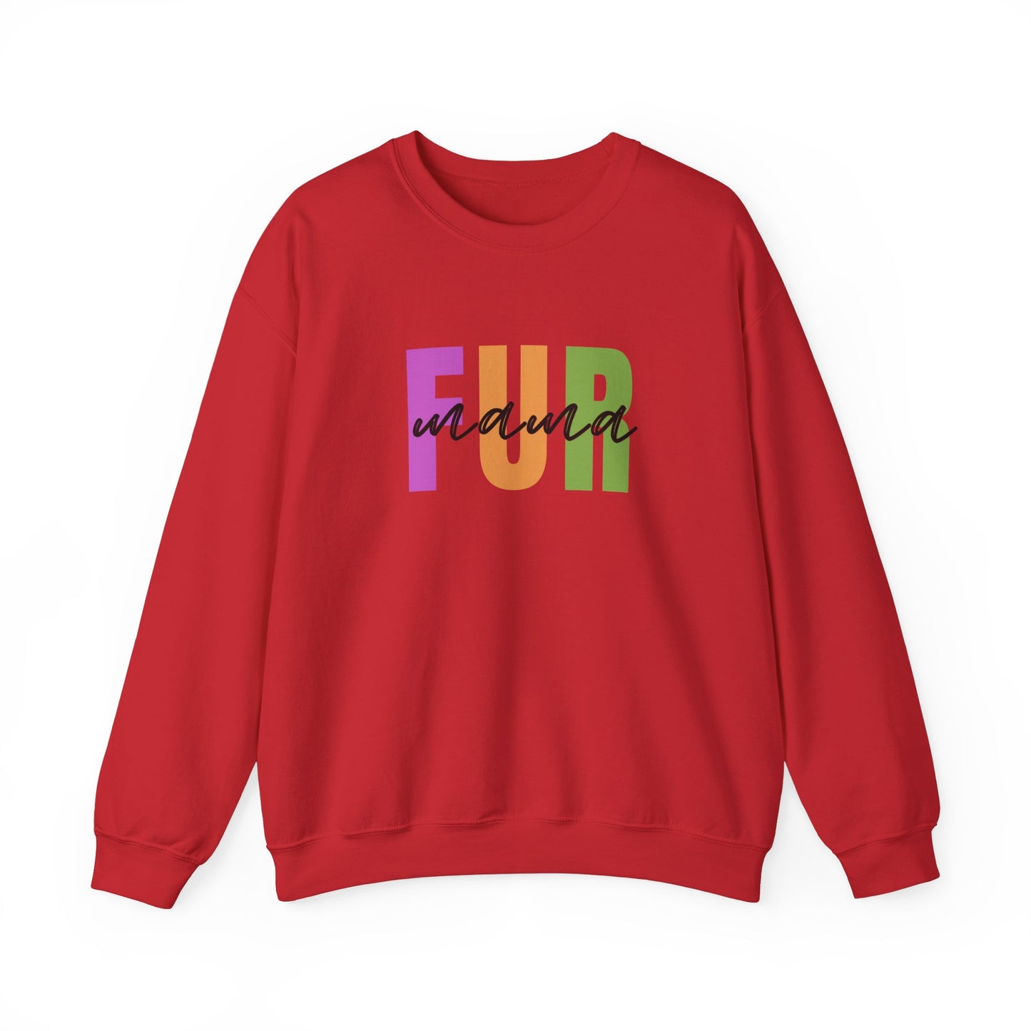 Fur Mama - Funny Dog Lover Sweatshirt